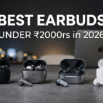 Best Earbuds Under 2000₹ in (2026) – Top 3 Budget Picks
